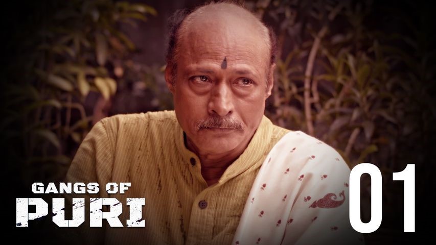 Gangs of Puri (2022) S1_Ep1