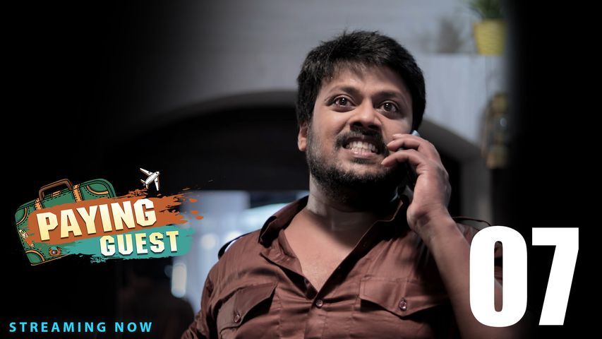 Paying Guest_Ep7